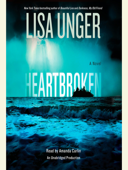 Title details for Heartbroken by Lisa Unger - Wait list
